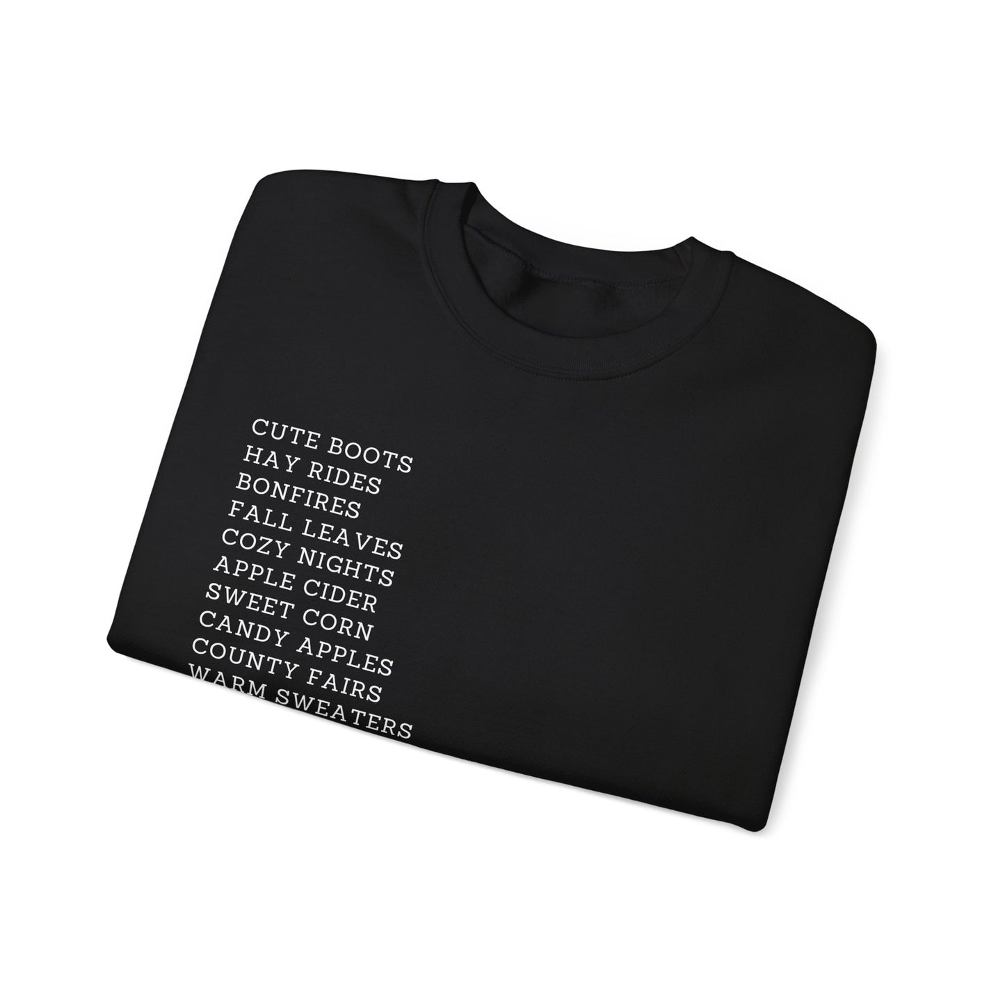 A Few Of My Favorite Autumn Things Sweatshirt