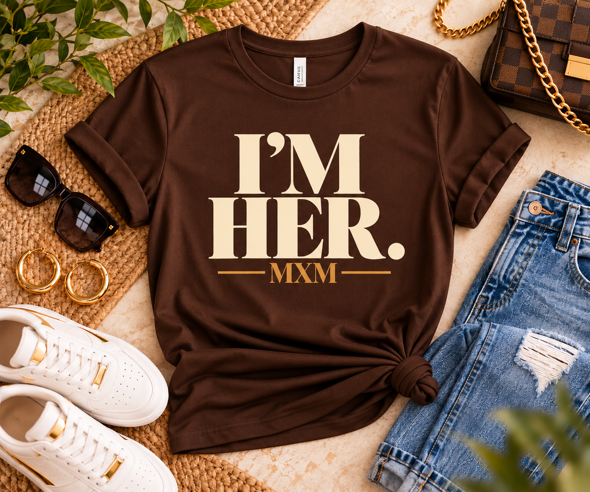 I’M HER. Statement Tee | Melanin X Melanin