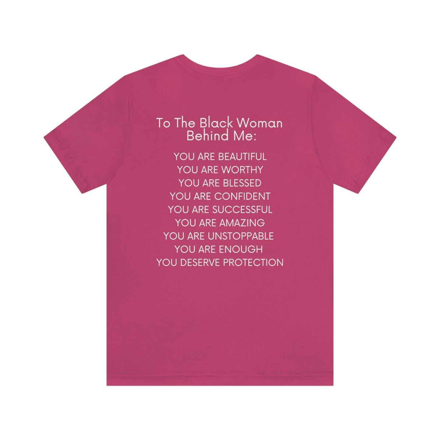 To The Black Woman Behind Me